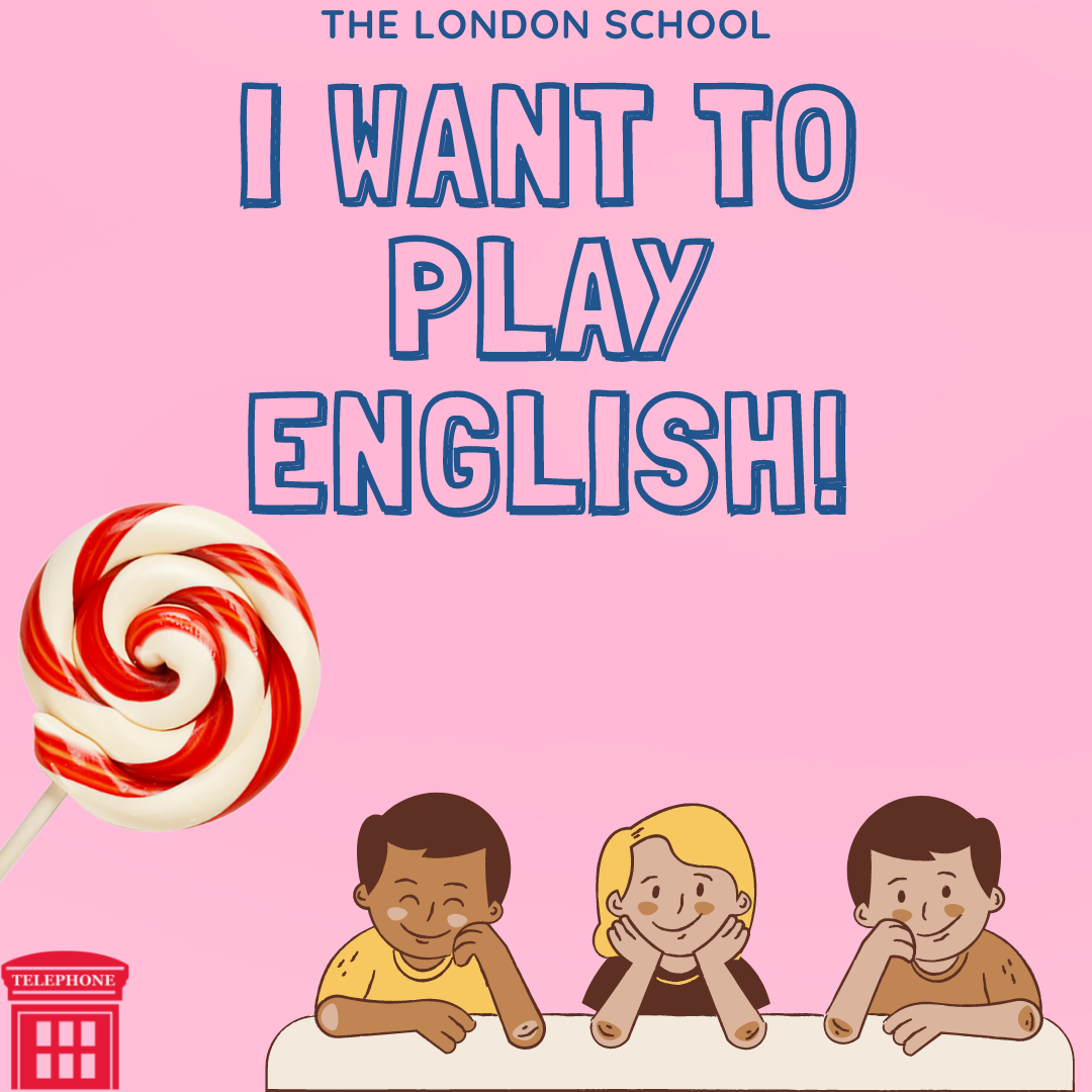 I WANT TO PLAY ENGLISH